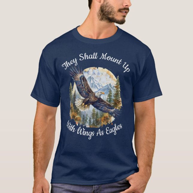T-shirt Ils Monteront Avec Des Ailes Comme Des Aigles (Devant)