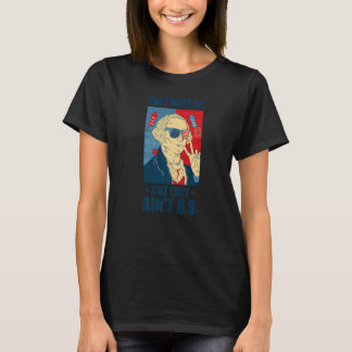 T-shirt Ils nous haïssent parce qu'ils ne sont pas nous ré