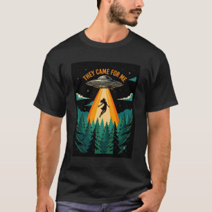 T-shirt Ils Sont Venus Pour Moi