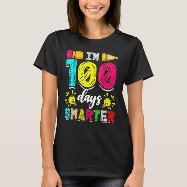 T-shirt I'm 100 Days Smarter Student 100th School Day Chal (Devant)