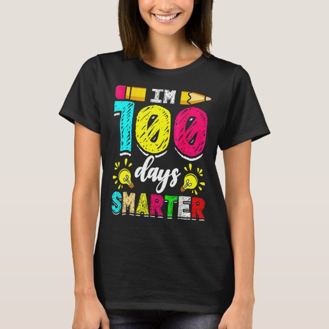 T-shirt I'm 100 Days Smarter Student 100th School Day Chal (Devant)