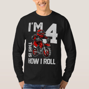 T-shirt Im 4 Voici Comment je roule Dirt Bike 4e par anniv