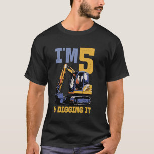 T-shirt Im 5 Et De Creuser Il Excavator Anniversaire de en