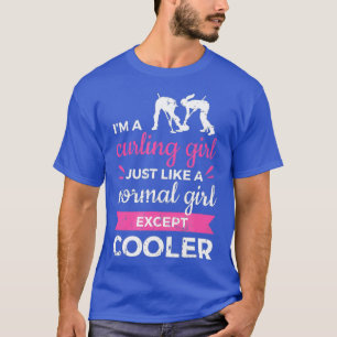 T-shirt Im A Curling Girl Cadeau Ice Curling Sport Citatio