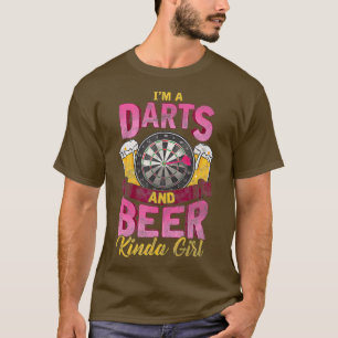 T-shirt Im a Darts and Beer Kinda Girl Funny Womens Dart