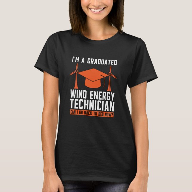 T-shirt I'm A Graduated Wind Electricity Renewable Wind Tu (Devant)