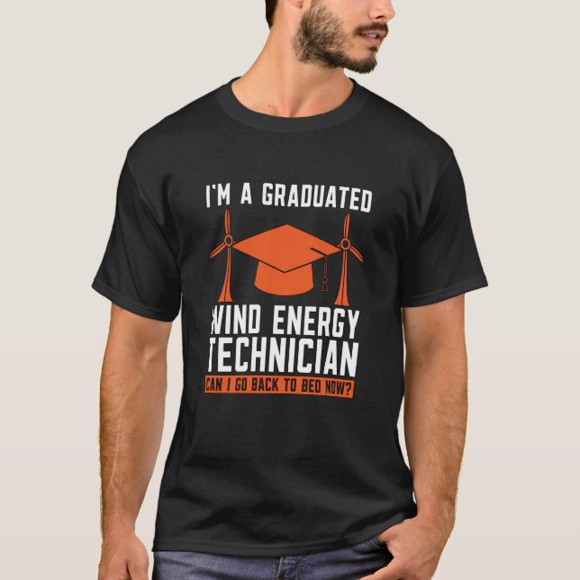 T-shirt I'm A Graduated Wind Electricity Renewable Wind Tu (Devant)