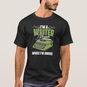 T-shirt I'm A Writer Novel Writing For A Book Author Novel