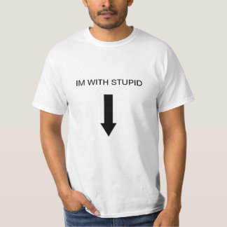 T-shirt IM AVEC STUPIDE (vers le bas)