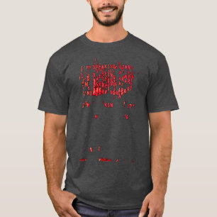 T-shirt Im Breaking Apart Retro Computer Police Hal 9000