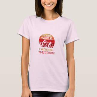 T-shirt I'm Going Outside