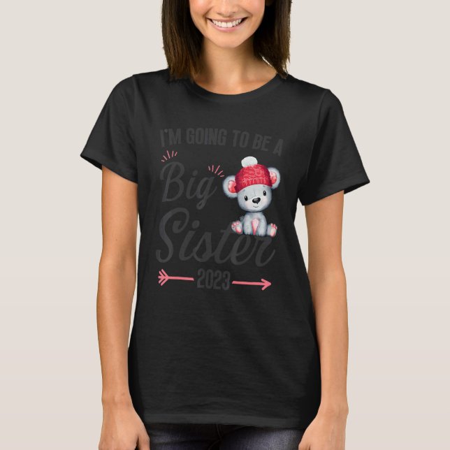 T-shirt I'm going to be a big sister announcement pregnanc (Devant)