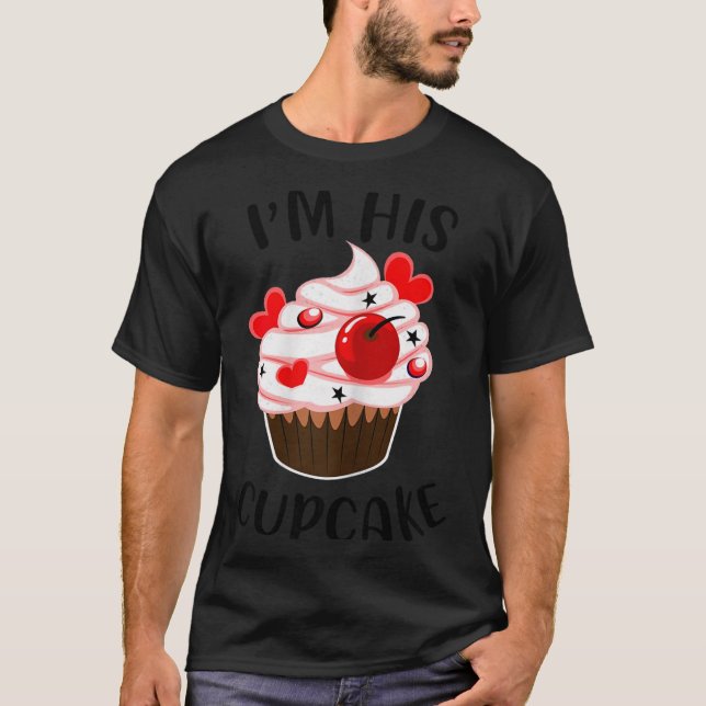 T-shirt I'm His Cupcake I'm Her Studmuffin Valentine Match (Devant)