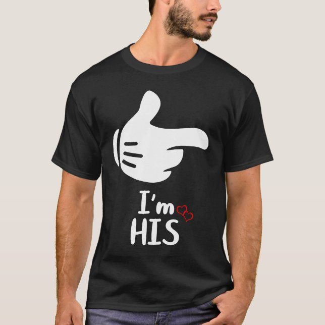 T-shirt I'm His He's Mine Pair Couple  LGBTQ (Devant)
