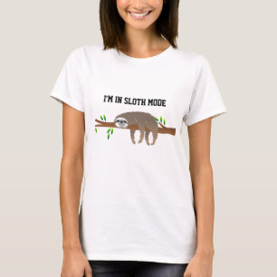 T-shirt "I'm in Sloth Mode", Sloth reposante sur la branch