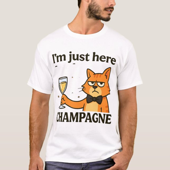 T-shirt I'm Just Here for the Champagne – Grumpy Party Cat (Devant)