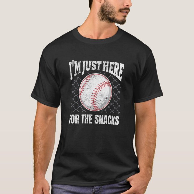 T-shirt I'm Just Here For The Snacks Baseball (Devant)