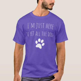 T-shirt IM Just Hereo animal de compagnie Allhe Chiens Fun