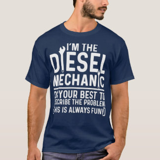 T-shirt Im Le Mécanique Diesel Faites De Votre Mieux Pour