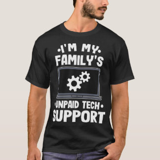 T-shirt Im Mes Familles Support Technique Non Payé Funny O