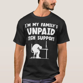 T-shirt Im Mes Familles Support Technique Non Payé Informa