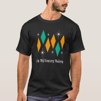 T-shirt I'm Mid Century Moderne Retro Stars Diamonds Space