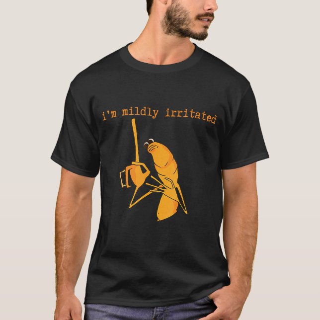 T-shirt I'm Mildly Irritated Marcus The Worm Funny Marcus  (Devant)