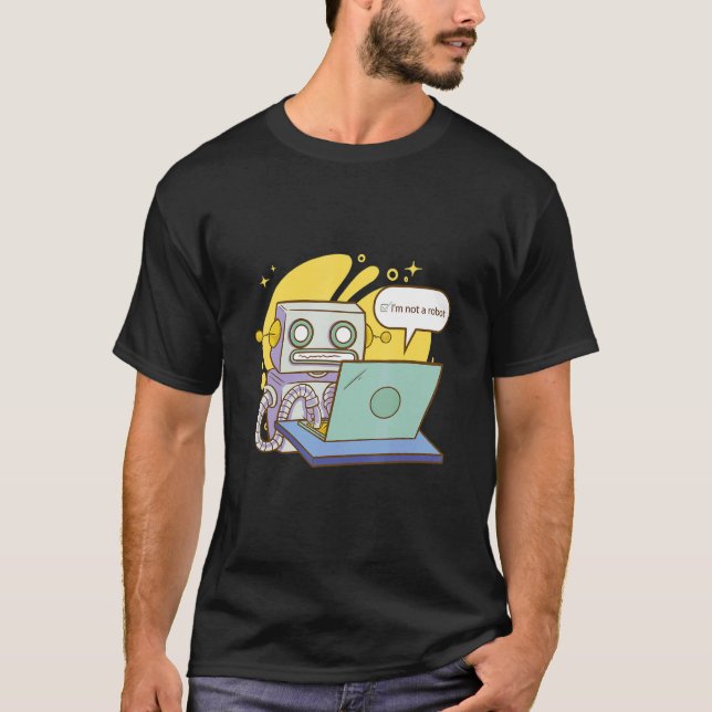 T-shirt I'm not a robot (Devant)