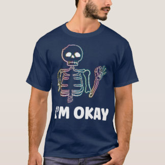T-shirt Im Ok Brossé Skeleton Drôle Costume Halloween Ho