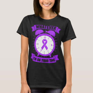 T-shirt I'm On Fibro Time Fibromyalgia Sensibilisation