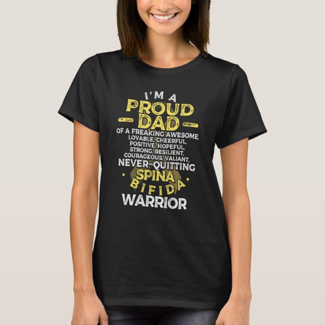 T-shirt I'm Proud Dad of Spina BIFIDA Warrior Motivational (Devant)