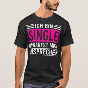 T-shirt Im Single Funny Solo Femmes Bachelor 1
