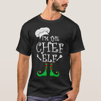 T-shirt I'm The Chef Elf Matching Group Christmas 