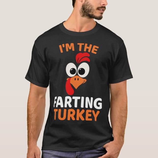 T-shirt I'm The Farting Turkey  (Devant)