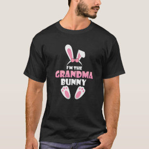 T-shirt I'm The grandma Bunny Funny Family Matching Easter