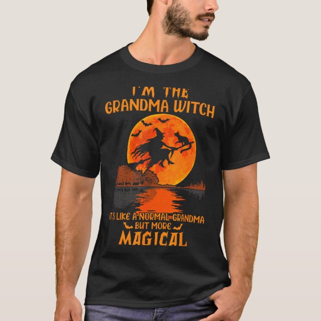 T-shirt I'm The Grandma Witch Like A Normal Grandma Hallow (Devant)
