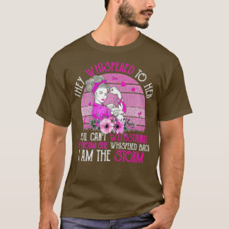 T-shirt I'm The Storm Strong Women Breast Cancer Warrior P