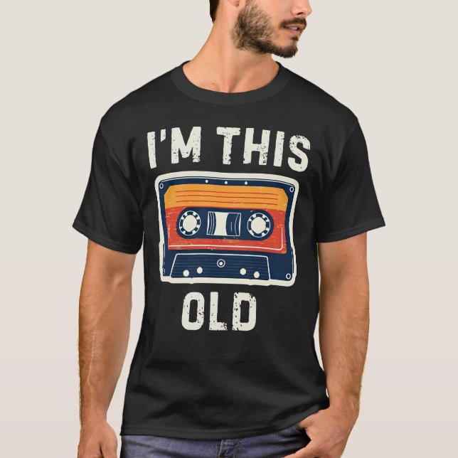 T-shirt I'm This Old (Devant)