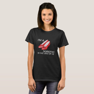 T-shirt Im une Dorothy
