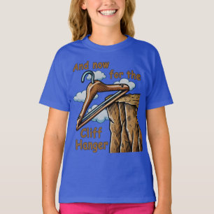 T-shirt Image amusante de Cliff Hanger avec jeu de mot