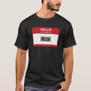 T-shirt Imani Nom Balise, Bonjour Mon Nom Est Imani