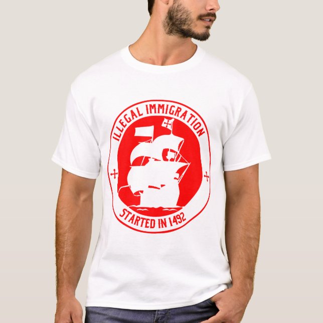 T-shirt Immigration illégale commencée en 1492 # (Devant)