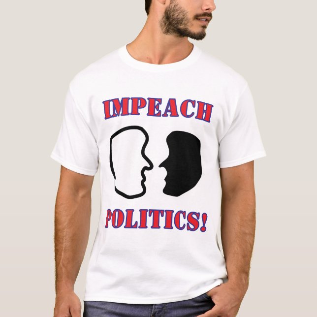 T-SHIRT IMPEACH 2-FACES POLITICS (Devant)
