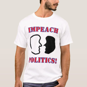 T-SHIRT IMPEACHER LA POLITIQUE À DEUX VISAGES