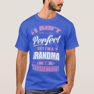 T-shirt Imperfectly Perfect Grandma