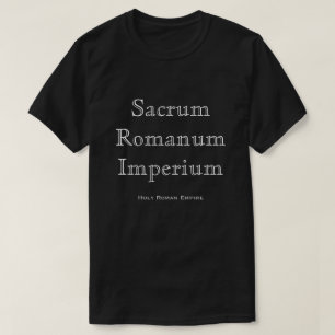 T-shirt Imperium de Romanum de sacrum (Saint Empire