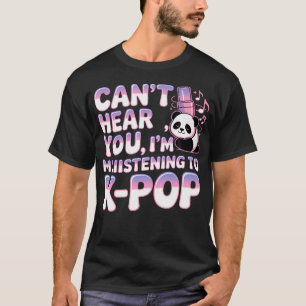 T-shirt Impossible de t'entendre JE SUIS EN TRAIN D'ÉCOUTE