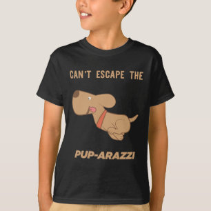 T-shirt impossible d'échapper au pup-arazzi
