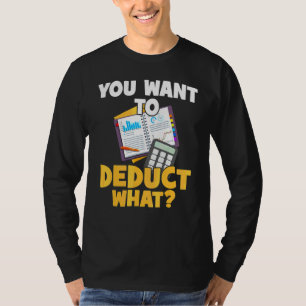 T-shirt Impôts Expert-Comptable Vous voulez déduire quoi e