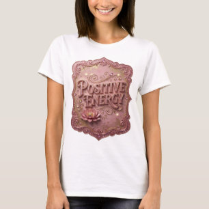 T-shirt Impression Énergie Positive Or Edgy